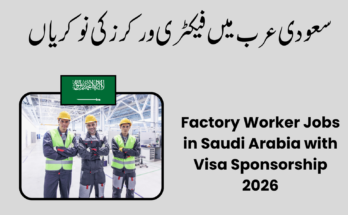Factory Worker Jobs in Saudi Arabia with Visa Sponsorship 2026